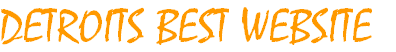 Number one on the Web World Wide  Detroits Best Website Shopdownriver.com